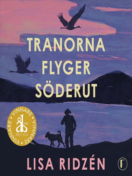 Cover image for Tranorna flyger söderut